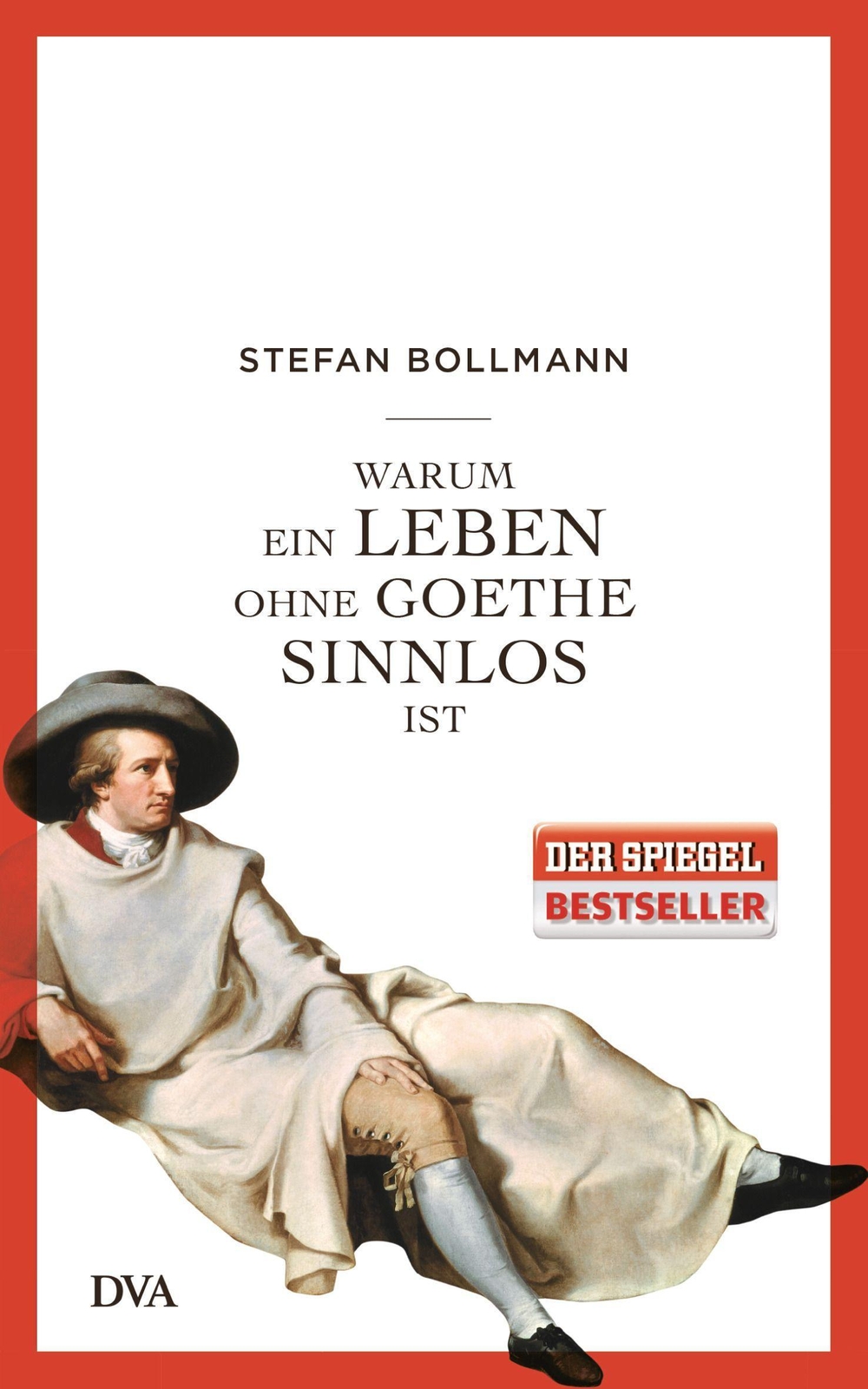 Thumbnail - Warum Ein Leben Ohne Goethe Sinnlos Ist Stefan Bollmann