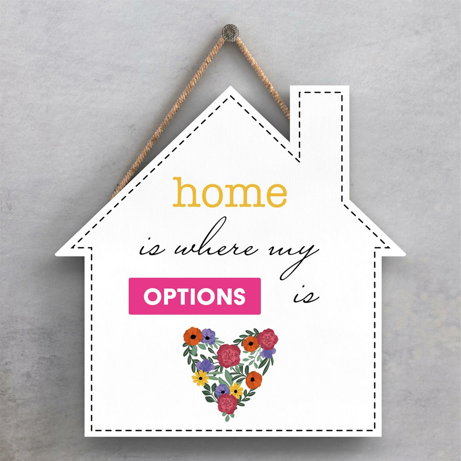 HOME WHERE MY SELECT OPTION IS SPRING MEADOW THEME WOODEN HANGING PLAQUE