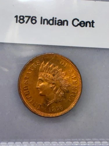 1876 Indian Head Cent - Beautiful Red - MS+++ Take a look!!!