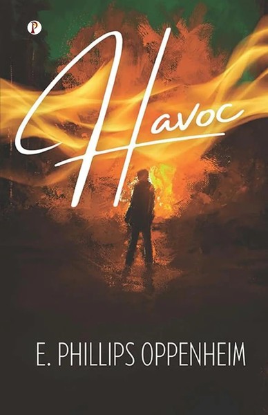 E. Phillips Oppenheim | Havoc | Taschenbuch | Englisch (2024)-image