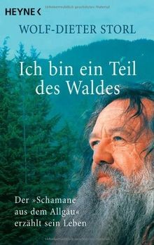 Ich bin ein Teil des Waldes: Der Schamane aus dem Allgä... | Buch | Zustand gut