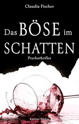 Das Böse im Schatten | Claudia Fischer | 2024 | deutsch