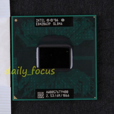   Core 2 Duo T9400 SLB46 2.53GHz AW80576GH0616M CPU Processor 1066MHz *tm