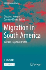 Gioconda Herrera (u. a.) | Migration in South...