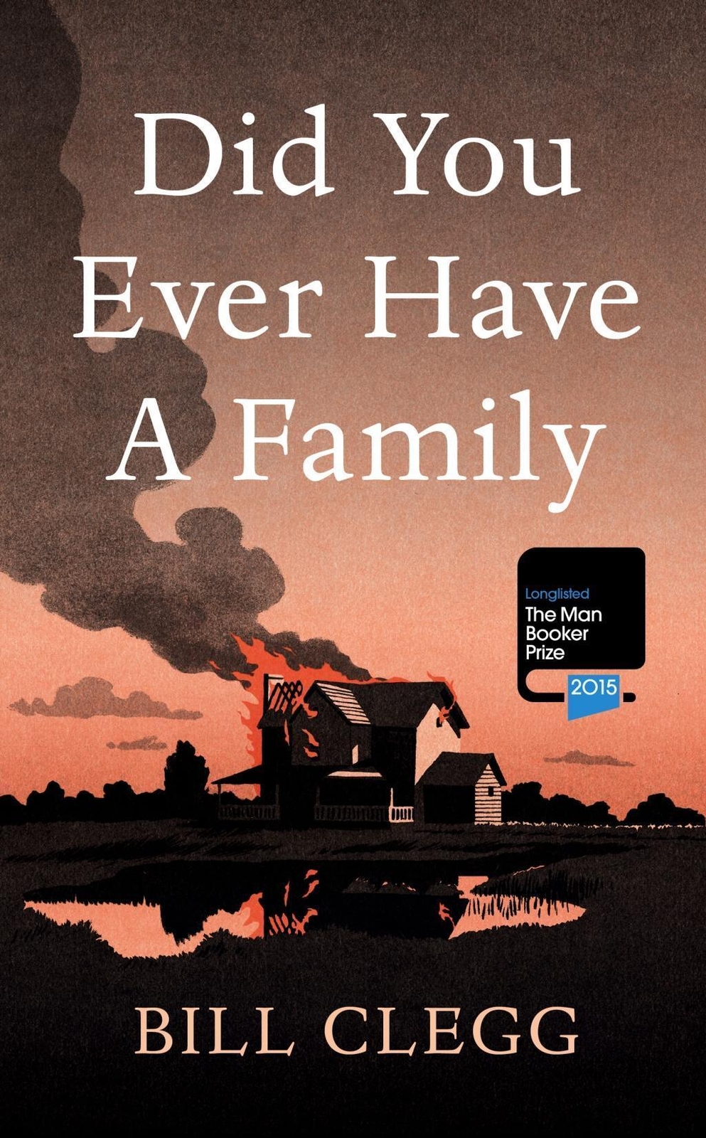 Thumbnail - Bill Clegg | Did You Ever Have A Family | Taschenbuch | Englisch