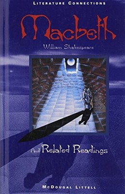 Macbeth and Related Readings (Literature Connections) by Shakespeare, William