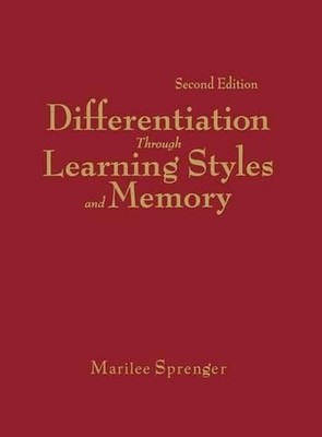 Differentiation Through Learning Styles and Memory by Marilee B. Sprenger (Engli