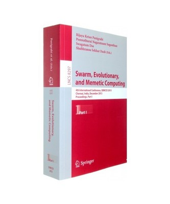 Swarm, Evolutionary, and Memetic Computing: 4th International Conference, SEMCCO