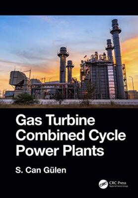 Gas Turbine Combined Cycle Power Plants - Hardback - X555z