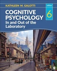 Cognitive Psychology In and Out of ..., Kathleen M Galo