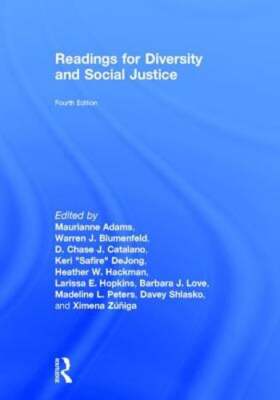 Readings for Diversity and Social Justice by Maurianne Adams: Used