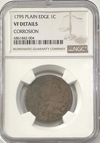 1795 U.S. Liberty Cap Plain Edge One Cent - Rare - NGC VF Details - Corrosion