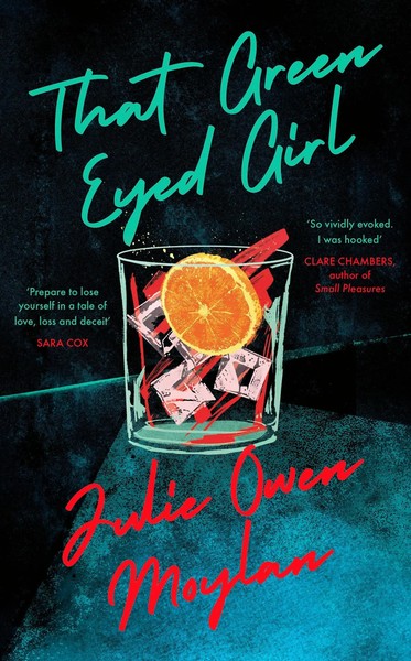 Julie Owen Moylan | That Green Eyed Girl | Buch | Englisch (2022) | Gebunden-image