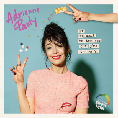 Et Comment Tu Trouves Que Je Me Trouvé ?! by Pauly, Adrienne (CD, 2024)