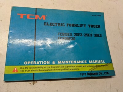 TCM FORK LIFT OPERATION MAINTENANCE MANUAL FCB 15 20 25 30 E3 E3S 1994 OB-71EAE
