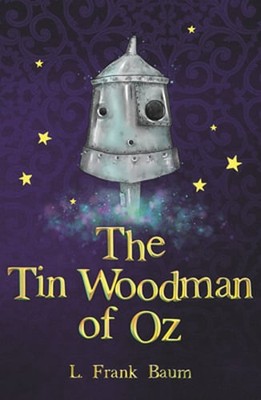 The Tin Woodman of Oz by L. Frank Baum: Used