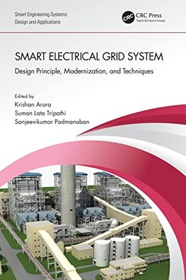 Smart Electrical Grid System: Design Principle, Modernization, and Techniques b