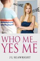 J L Seawright | Who Me.. Yes Me | Taschenbuch | Englisch (2020)