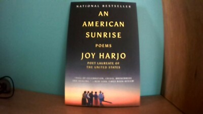 An American Sunrise poems by Joy Harjo POET LAUREATE best seller