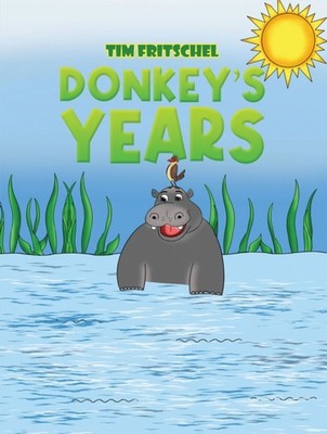 Donkeys Years by Tim Fritschel PAPERBACK 9781035815401