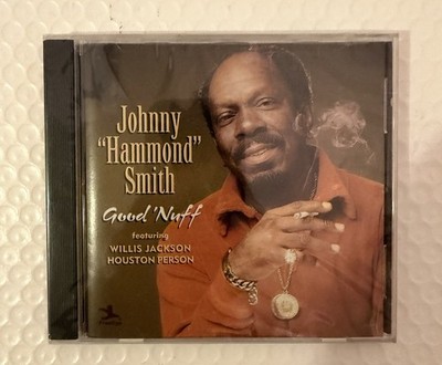 Johnny 'Hammond' Smith: Good 'Nuff  ( CD ) Brand New And Factory Sealed .
