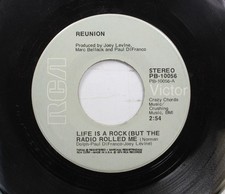 45 Reunion - Life Is A Rock (But The Radio Rolled Me) / Are You Ready To Believe