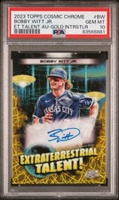 2023 COSMIC CHROME ET TALENT AUTO GOLD INTERSTELLAR REF BOBBY WITT JR /50 PSA 10