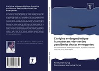 Ravikumar Kurup (U. A.) | L'origine Endosymbiotique Humaine ArchéEnne Des...