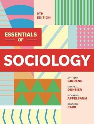 Essentials of Sociology - Paperback, by Giddens Anthony; Duneier - Good c