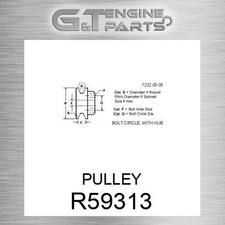 R59313 Pulley Fits John Deere (surplus Open Box)