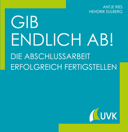 Thumbnail - Antje Ries (u. A.) | Gib Endlich Ab | Taschenbuch | Deutsch (2020) |