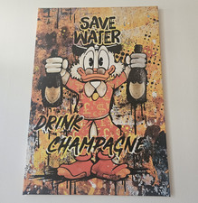 Wandbild Canvas Dagobert Duck Disney „Save Water Drink Champagne“ vertikal