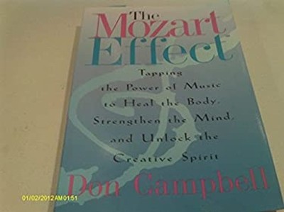 Mozart Effect Tapping the Powere of Musi Don Campbell