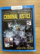 Ethical Dilemmas and Decisions in Criminal Ju...