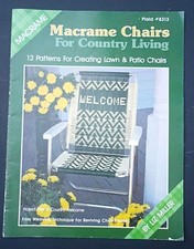 Plaid Craft Ideas #8313: Macrame Chairs for Country Living by Liz Miller