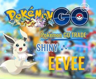 Shiny Eevee  - Pokemon Go