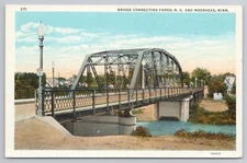Bridge Connecting Fargo N.D. and Moorhead Minnesota MN 1920s Postcard