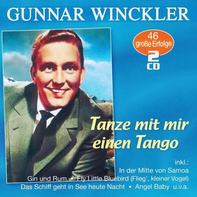 Gunnar Winckler Tanze mit mir einen Tango - 46 große Erfolge (CD) (UK IMPORT)