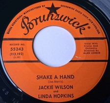 Jackie Wilson & Linda Hopkins - Shake A Hand/Say I Do Vinyl 45 - 1963 Brunswick