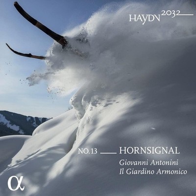 Audio CD Neu - Joseph Haydn - Nr.13: Haydn 2032 - Horn Signal -I- Alpha Class
