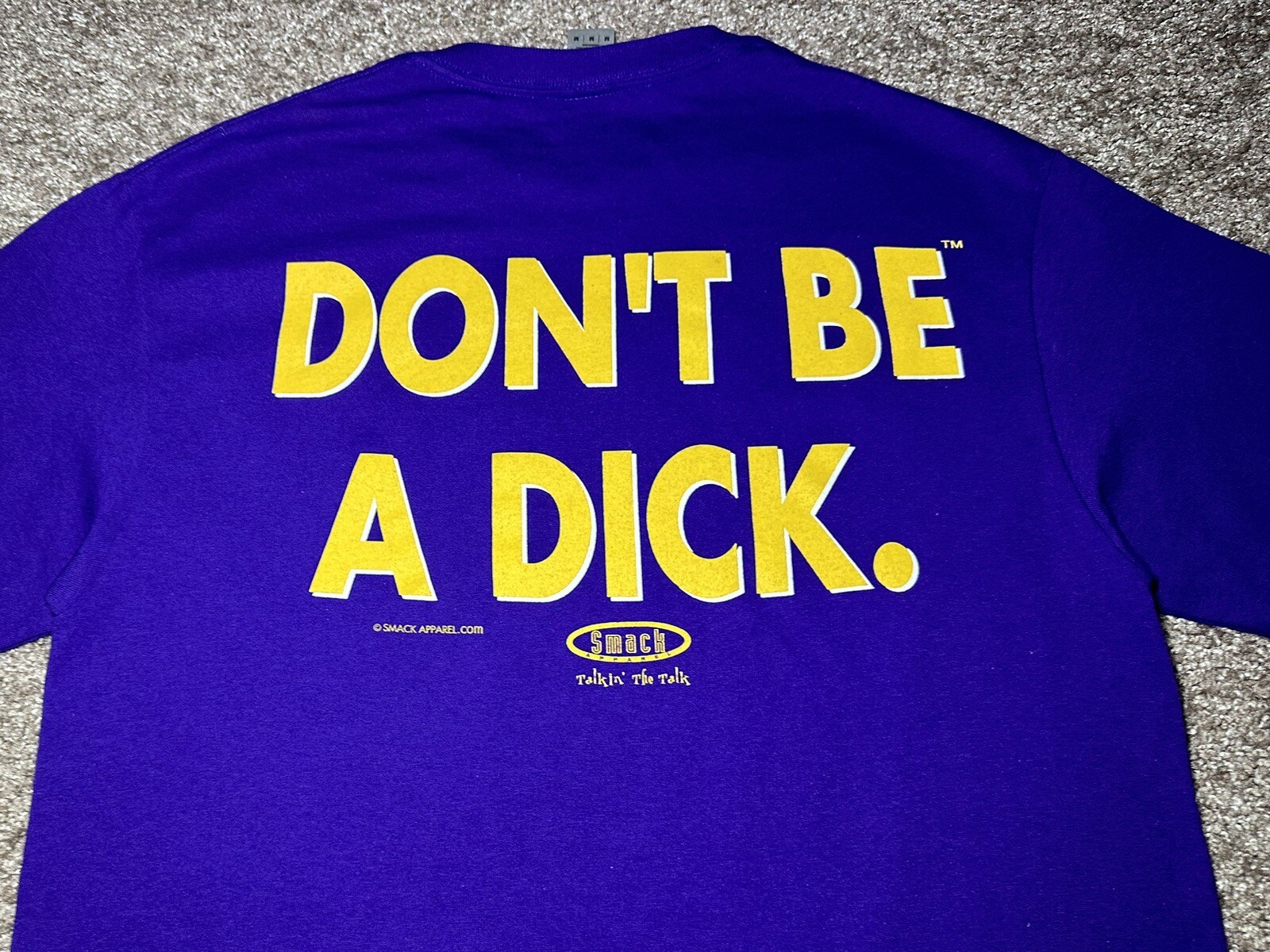 Smack Talk Gildan Mens T-Shirt DONT BE A D*CK Min… - image 18