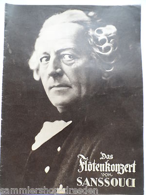 19226 Das Flötenkonzert von Sanssouci Entstehung des Films Programm Otto Gebühr