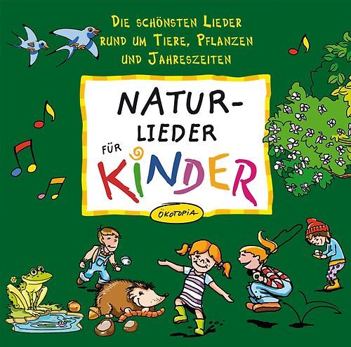 NATUR-Lieder für KINDER - Unbekannt