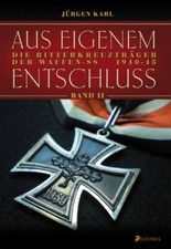 Aus eigenem Entschluß - Ritterkreuzträger B...