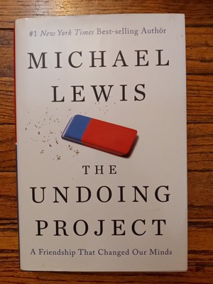 The Undoing Project By Michael Lewis; Hardcover; First Edition
