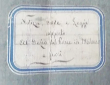 Notizie, grida , leggi relative al pane in Milano e  rapporto su dazio  del pane