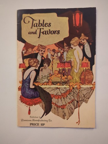 1922 Vtg SC Art Deco Booklet Dennison Titled Tables and Favors Art Deco Cover