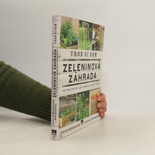 Urob si Sám. Zeleninová záhrada.  |  Joyce Russell