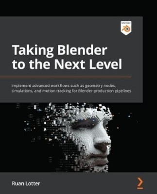 Ruan  Lotter Taking Blender to the Next Level (Paperback) (UK IMPORT)