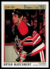 1991-92 O-Pee-Chee Premier Bryan Marchment #99 RC Rookie Chicago Blackhawks